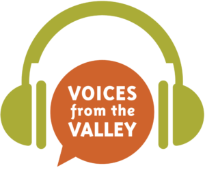 Voices from the Valley